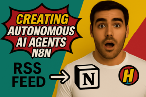 Thumbnail image showing a surprised man with bold text: “Creating Autonomous AI Agents N8N, RSS Feed → Notion,” with colorful comic-style design.