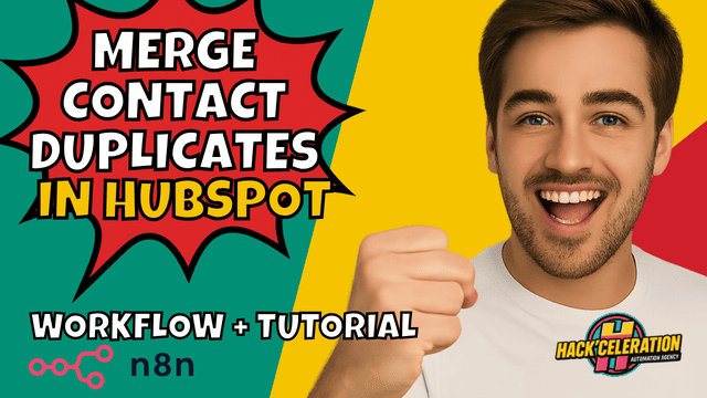 A surprised man with hands on his head and the text “Merge Duplicate Contacts on HubSpot” with HubSpot and n8n logos below.